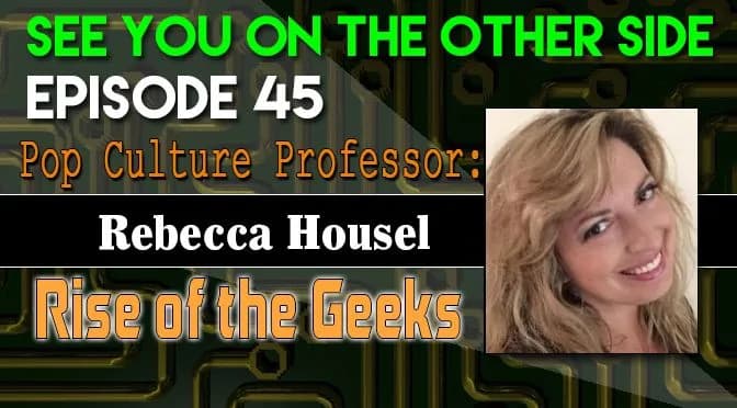 How Pop Culture & Paranormal Collide in Geek History