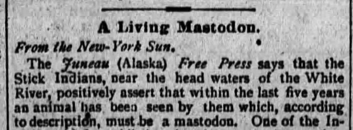 Newspaper Article: A Living Mastodon