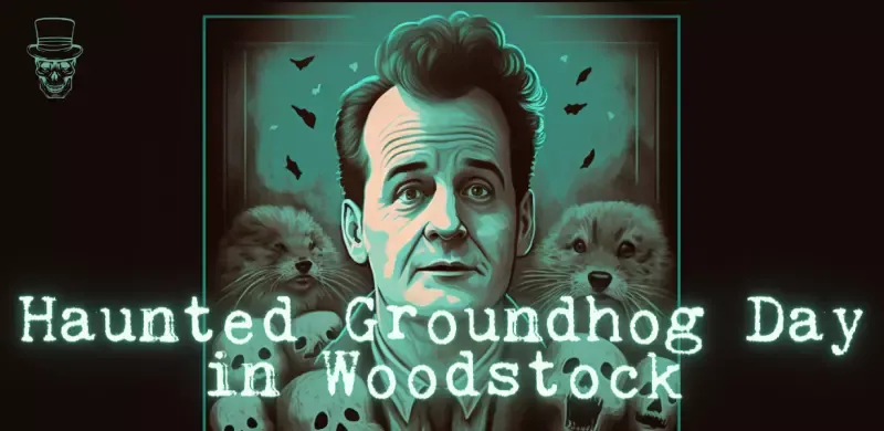 A poster for haunted groundhog day in woodstock with a man and three dalmatian dogs.
