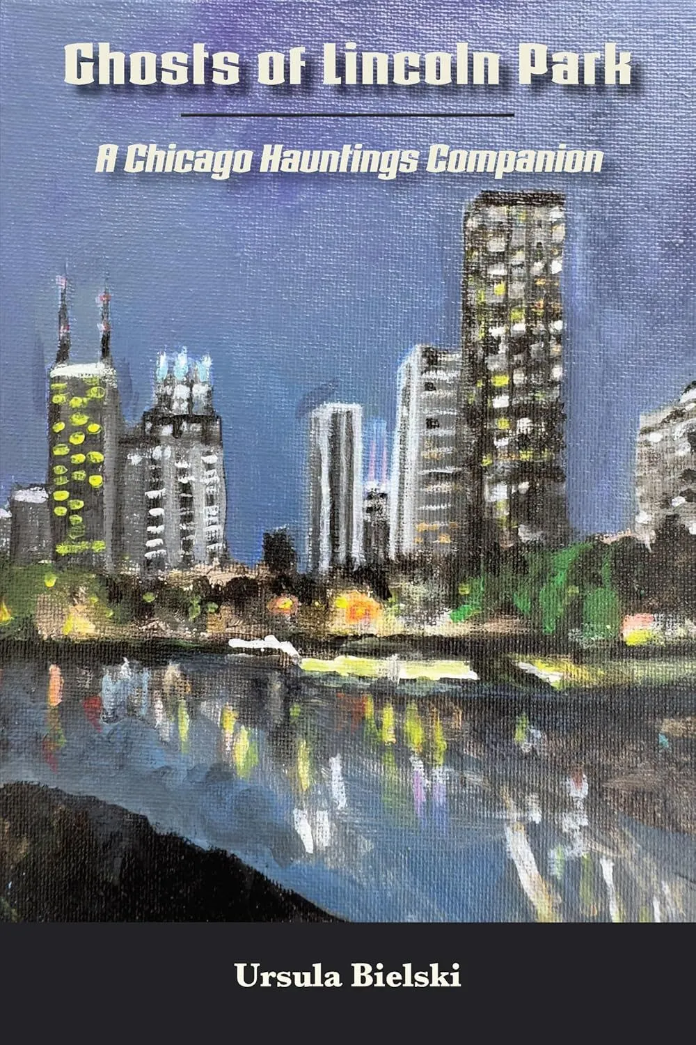 Ghosts of Lincoln Park